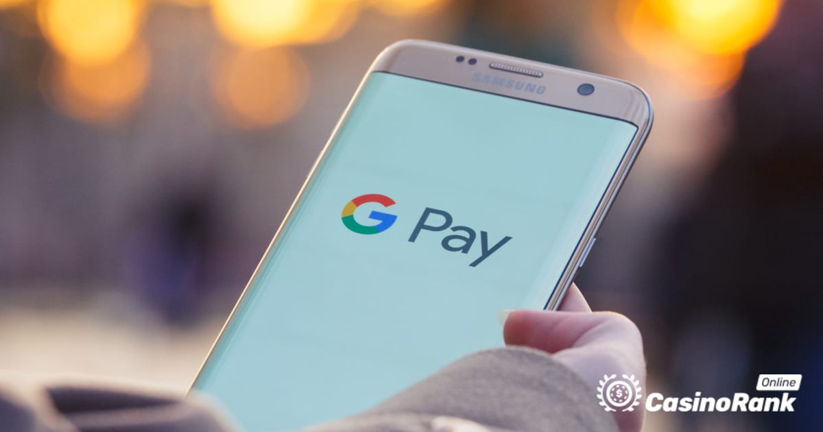 Cara Menyediakan Akaun Google Pay Anda untuk Transaksi Kasino Dalam Talian